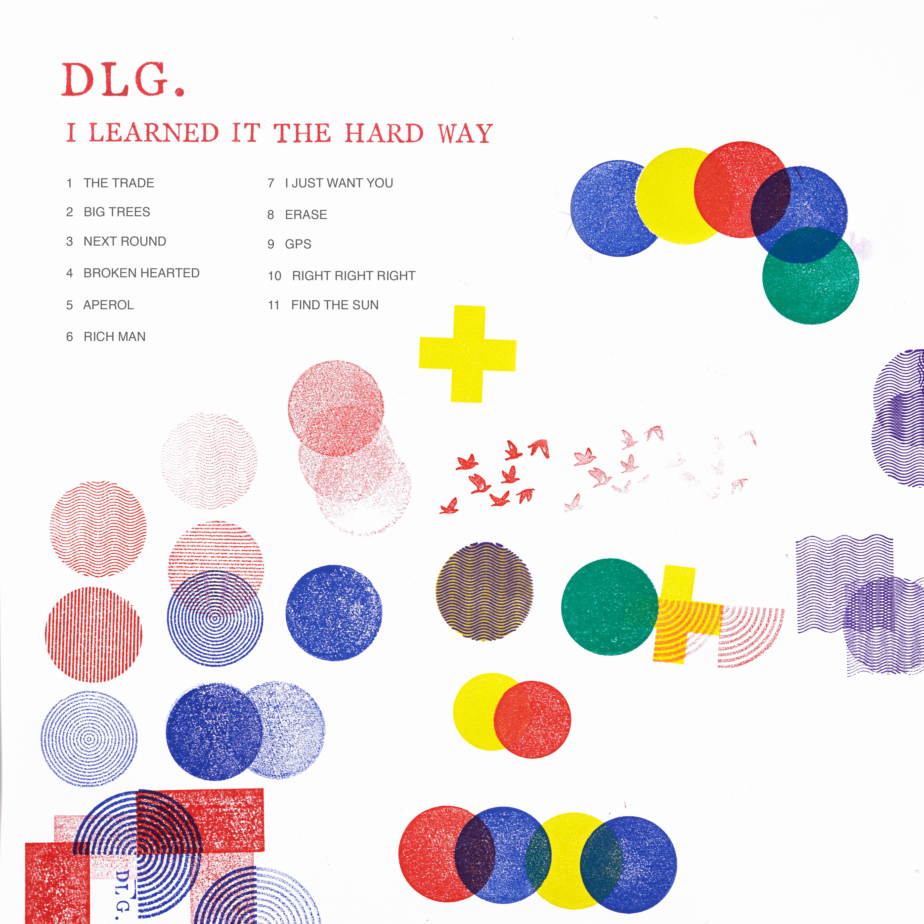 I Learned It The Hard Way (Vinyl)